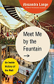 11meetmebythefountain