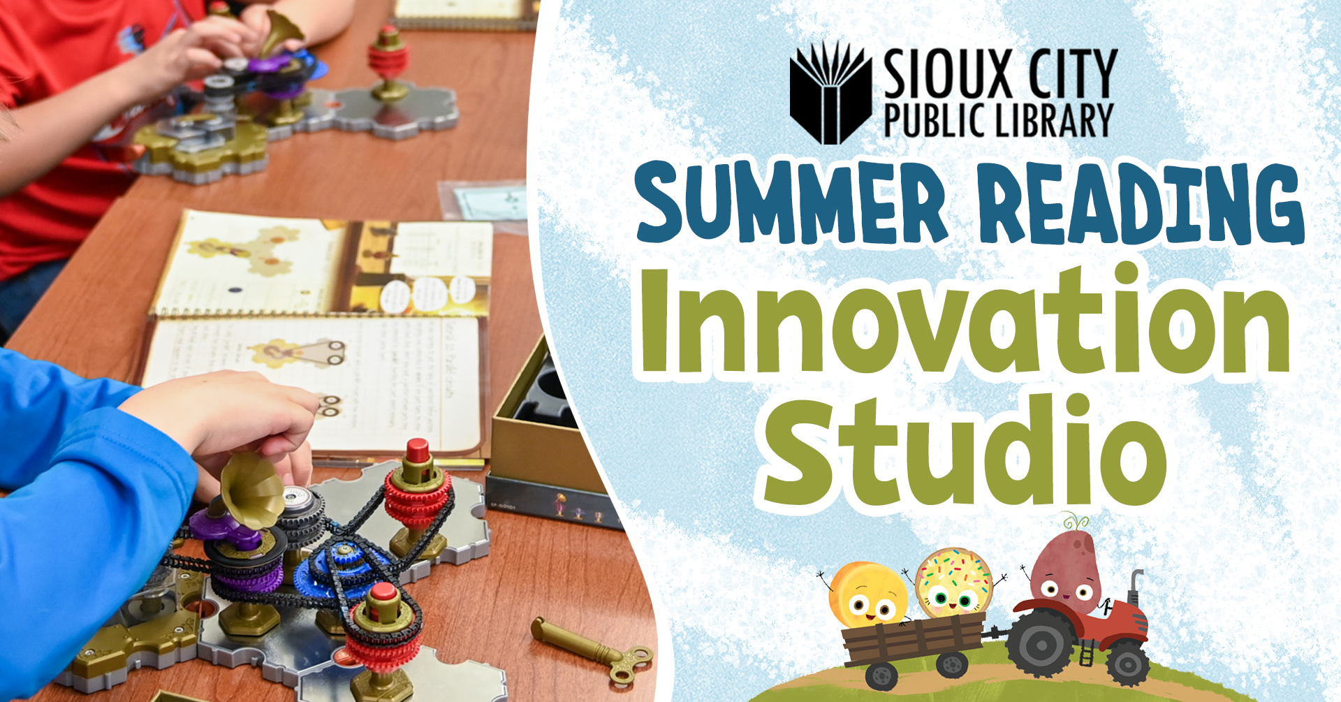 Children work with gears and invention kits at a table. Text reads “Sioux City Public Library Summer Reading Innovation Studio” alongside illustrated characters and a wagon.