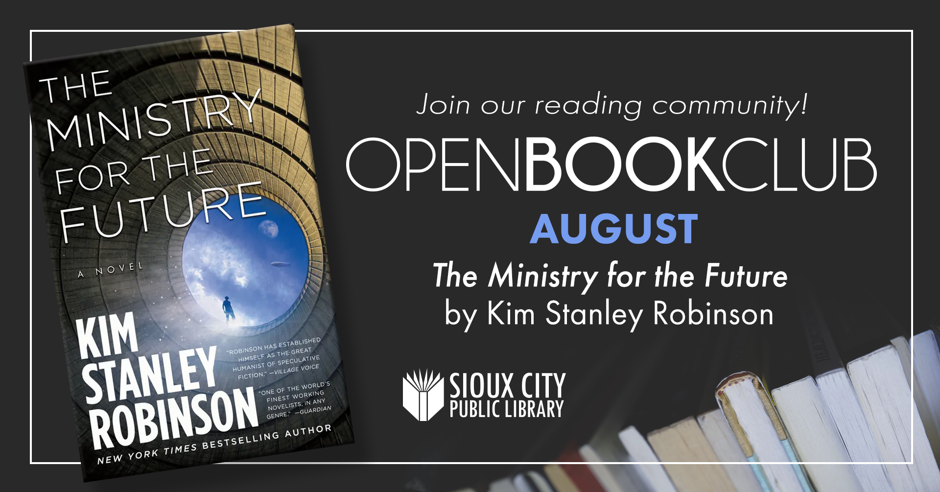 Book club promo featuring The Ministry for the Future by Kim Stanley Robinson. Sioux City Public Library logo, book cover, and invitation to join the Open Book Club in August.