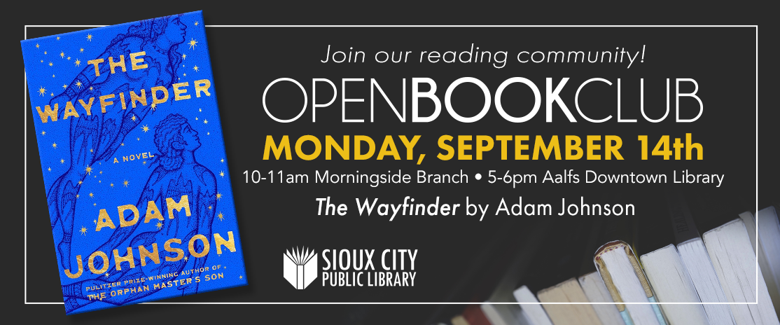 A library event banner for Open Book Club featuring The Wayfinder by Adam Johnson, held September 14th at two Sioux City Public Library locations, with a book cover and stack of books.