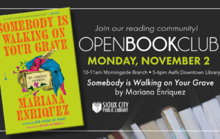 Poster for a Sioux City Public Library book club meeting on Monday, November 2, featuring the book Somebody is Walking on Your Grave by Mariana Enriquez.