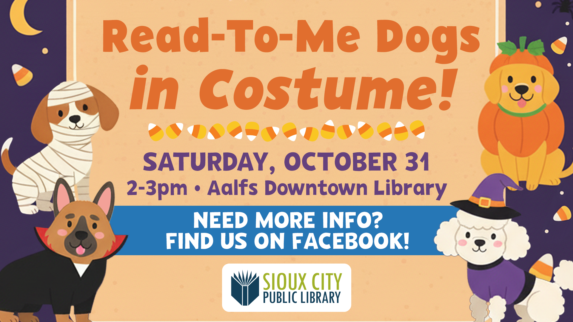Event flyer for Read-To-Me Dogs in Costume on Saturday, October 31, 2-3pm at the Aalfs Downtown Library, featuring illustrations of dogs in Halloween costumes.